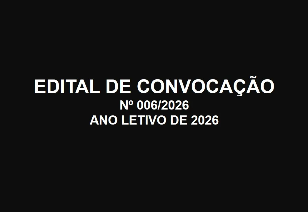 EDITAL CONVOCAÇÃO Nº 006/2026