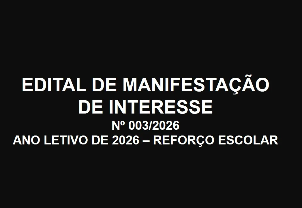 EDITAL DE MANIFESTAÇÃO DE INTERESSE Nº 003/2026