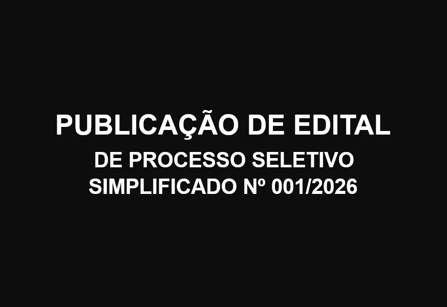 EDITAL DE PROCESSO SELETIVO